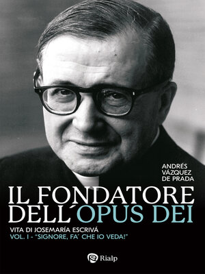 cover image of Il fondatore dell'Opus Dei (I)